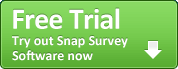 Free trial - Try out Snap Survey Software now