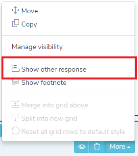 More menu with Show other response menu added