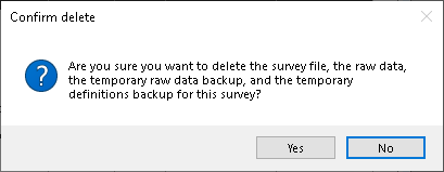 A message asking for confirmation to delete the selected survey
