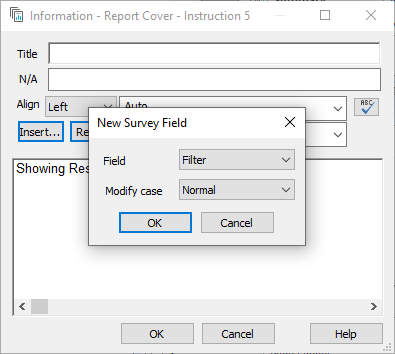 Insert a survey field showing the Filter