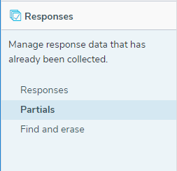 Responses side menu with Partials highlighted