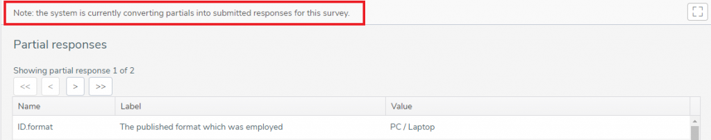 Message shown whilst partial responses are submitted