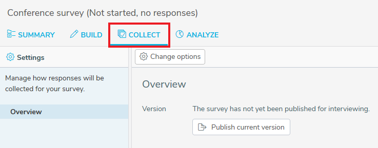 Collect tab for an unpublished survey