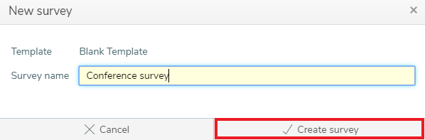 Enter the survey details in the New survey dialog