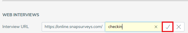 Interview URL showing the end section and a red box highlighting the tick icon used to save changes to the URL