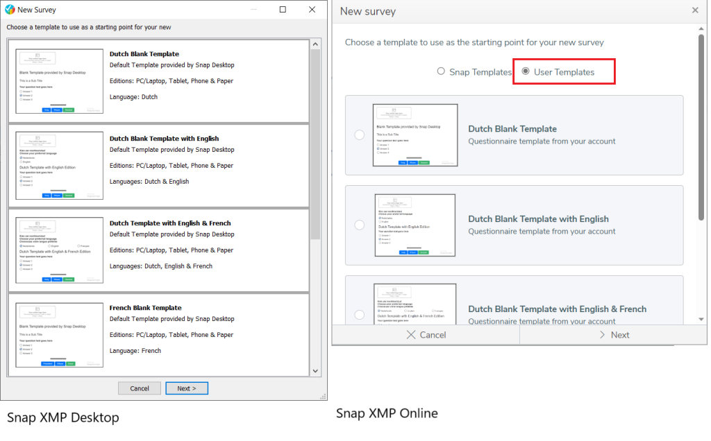 Two versions of the New Survey dialog, the left one is from Snap XMP Desktop and the right one is from Snap XMP Online