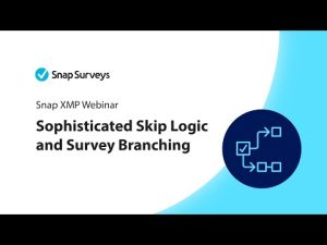 Sophisticated Skip Logic and Survey Branching thumbnail